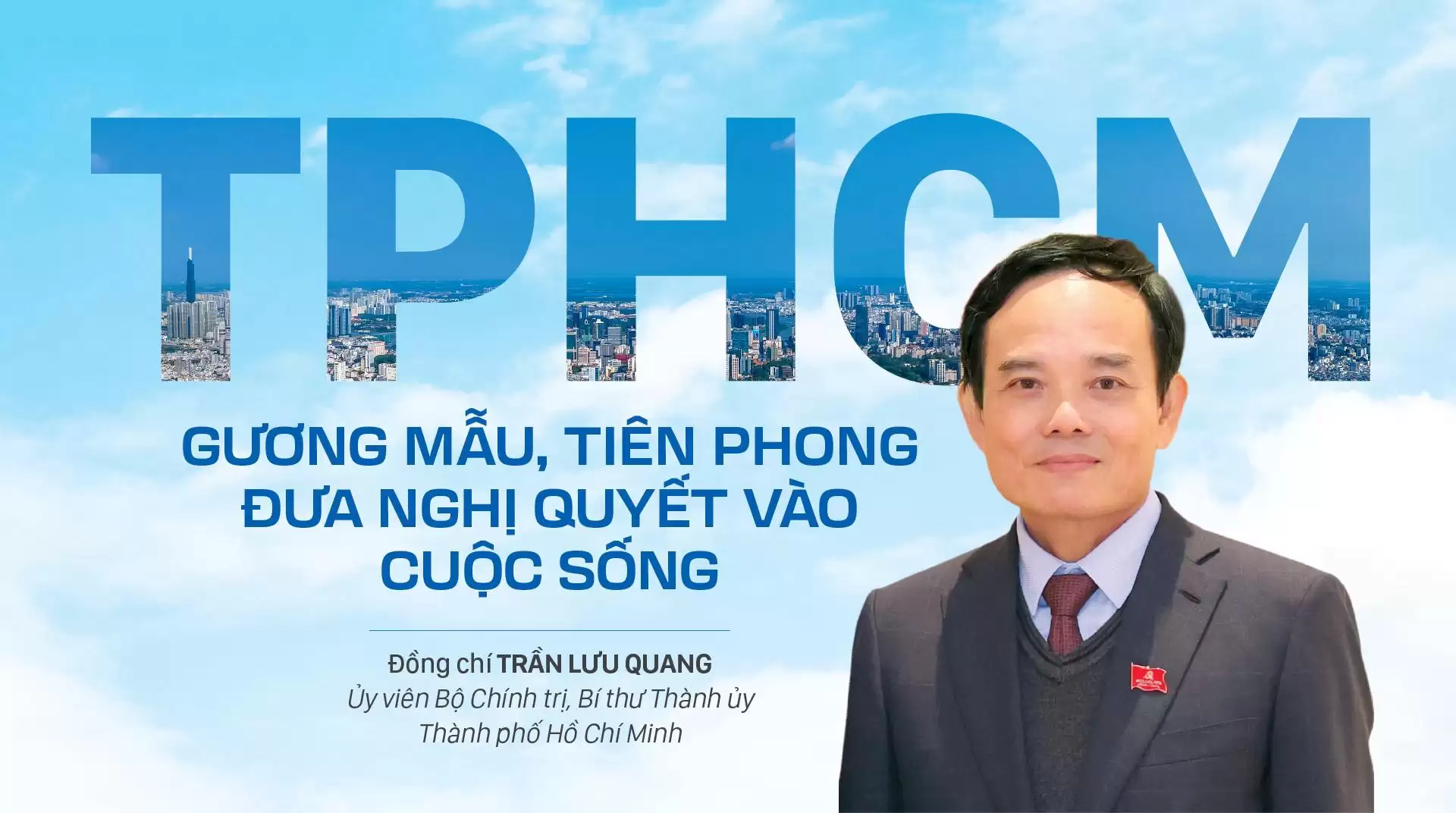 Thành phố Hồ Chí Minh: Gương mẫu, tiên phong đưa nghị quyết vào cuộc sống