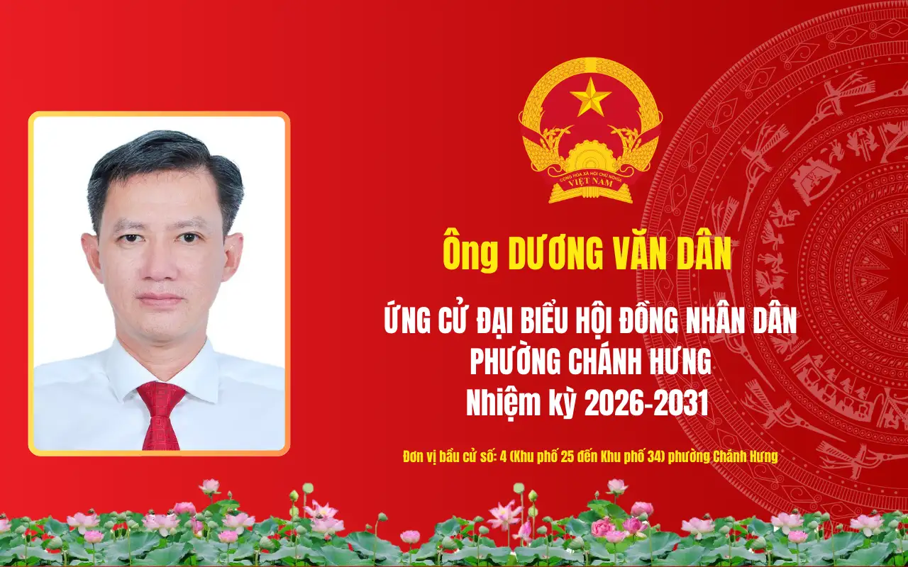 Tóm tắt tiểu sử ông Dương Văn Dân ứng cử Đại biểu Hội đồng nhân dân phường Chánh Hưng