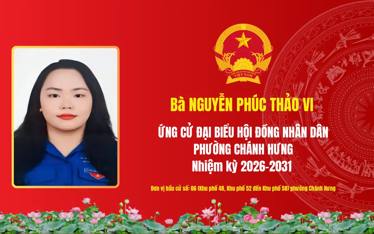 Tóm tắt tiểu sử bà Nguyễn Phúc Thảo Vi ứng cử Đại biểu Hội đồng nhân dân phường Chánh Hưng