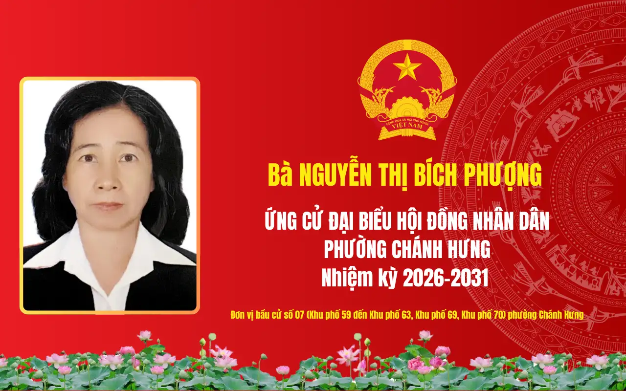 Tóm tắt tiểu sử bà Nguyễn Thị Bích Phượng ứng cử Đại biểu Hội đồng nhân dân phường Chánh Hưng