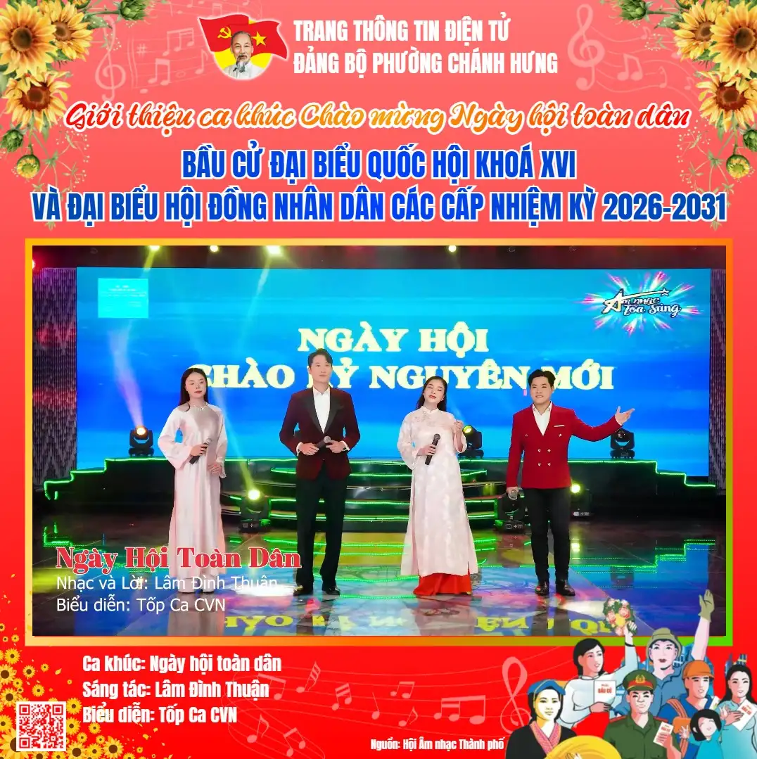 Ca khúc “Ngày Hội Toàn Dân” – Sáng tác: Lâm Đình Thuận – Biểu diễn: Tốp Ca CVN