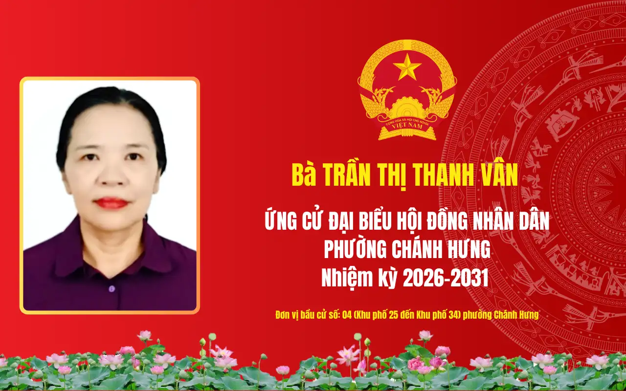 Tóm tắt tiểu sử bà Trần Thị Thanh Vân ứng cử Đại biểu Hội đồng nhân dân phường Chánh Hưng