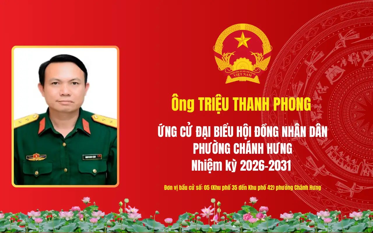 Tóm tắt tiểu sử ông Triệu Thanh Phong ứng cử Đại biểu Hội đồng nhân dân phường Chánh Hưng