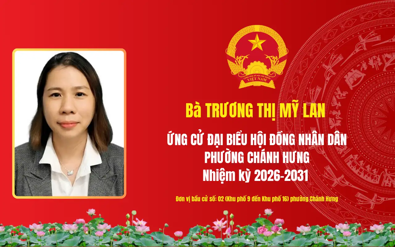 Tóm tắt tiểu sử bà Trương Thị Mỹ Lan ứng cử Đại biểu Hội đồng nhân dân phường Chánh Hưng